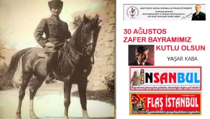 30 AĞUSTOS ZAFER BAYRAMIMIZ KUTLU OLSUN